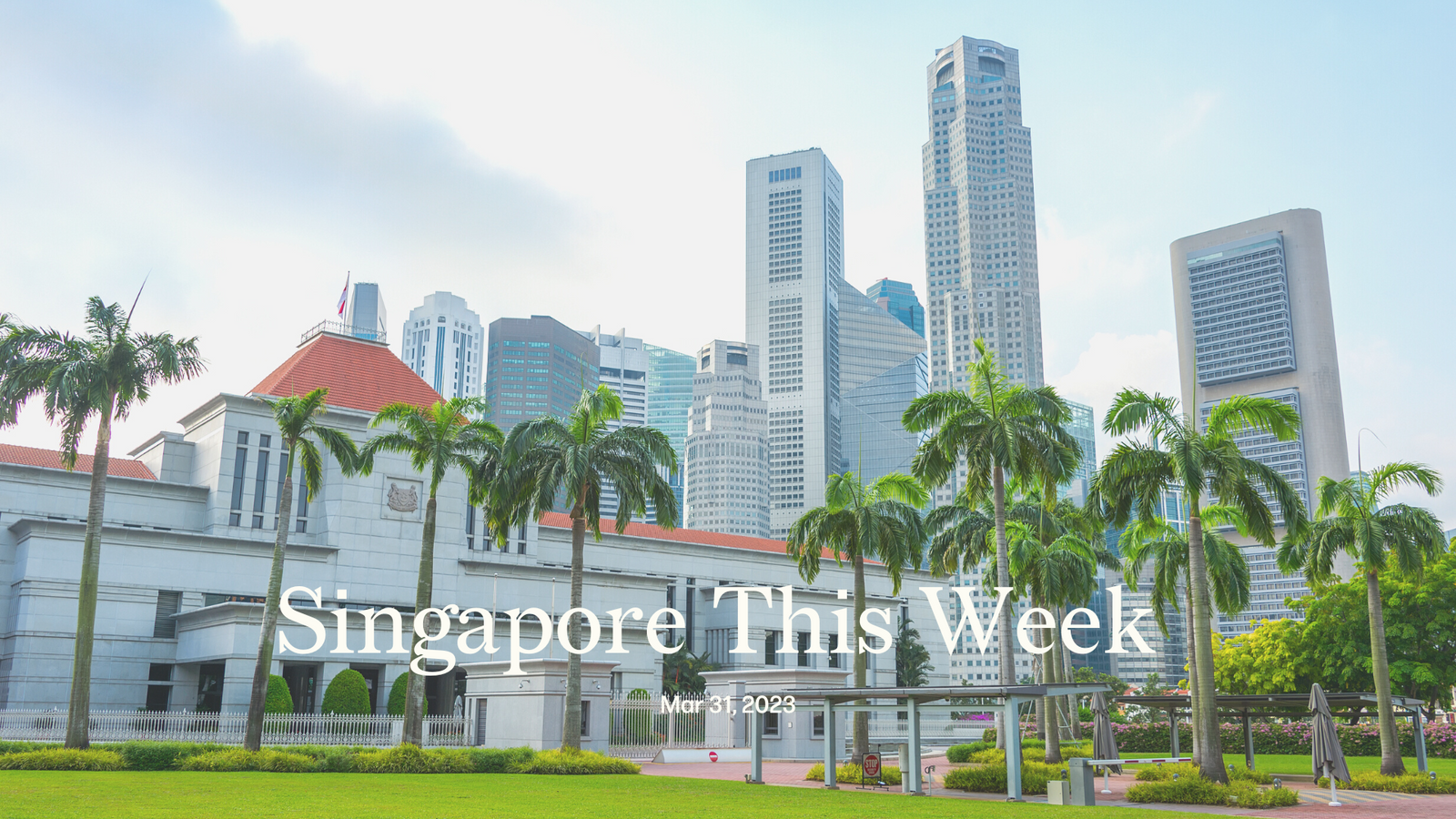 Singapore This Week