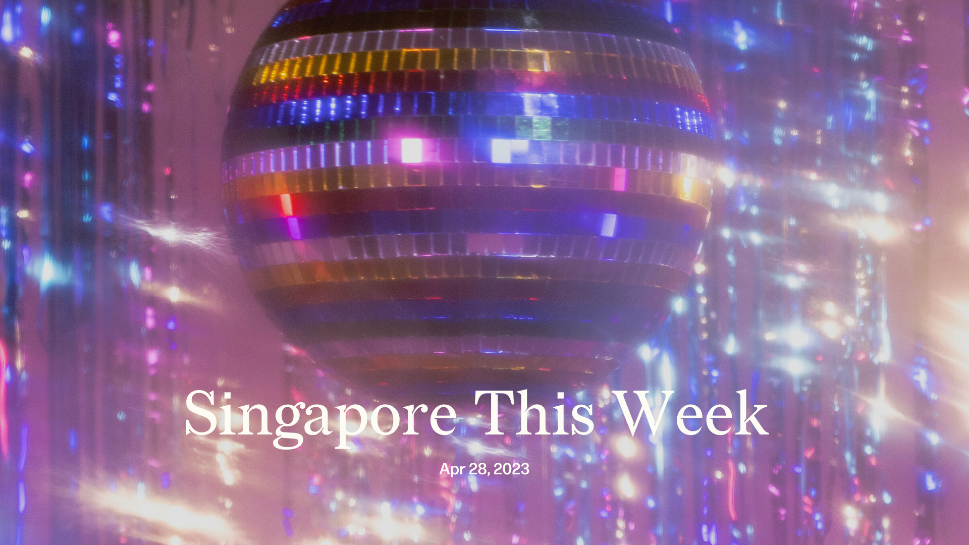 Singapore This Week