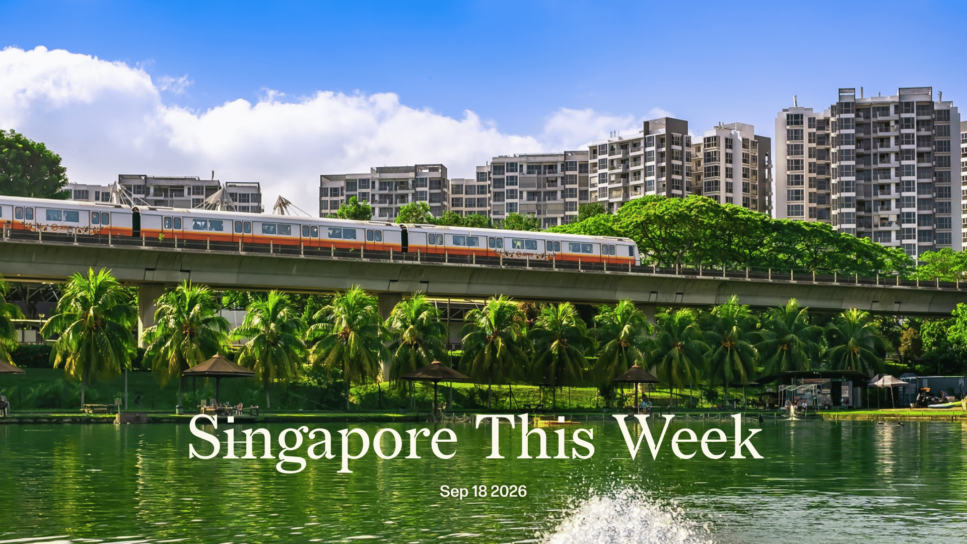 Singapore This Week